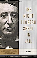 The Night Thoreau Spent in Jail