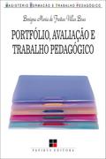 Portfólio, avaliação e trabalho pedagógico