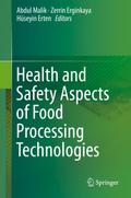 Health and Safety Aspects of Food Processing Technologies