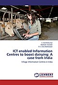 ICT enabled Information Centres to boost dairying: