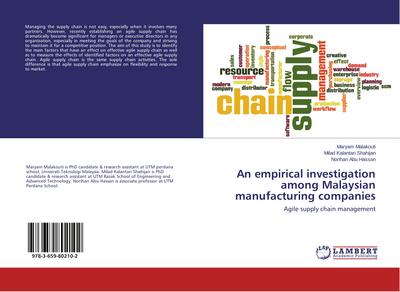 An empirical investigation among Malaysian manufacturing companies