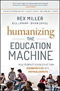 Humanizing the Education Machine