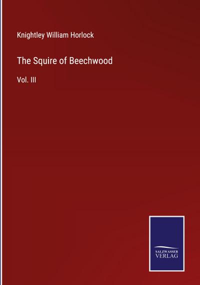 The Squire of Beechwood