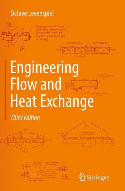 Engineering Flow and Heat Exchange