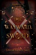 The Wayward Sword