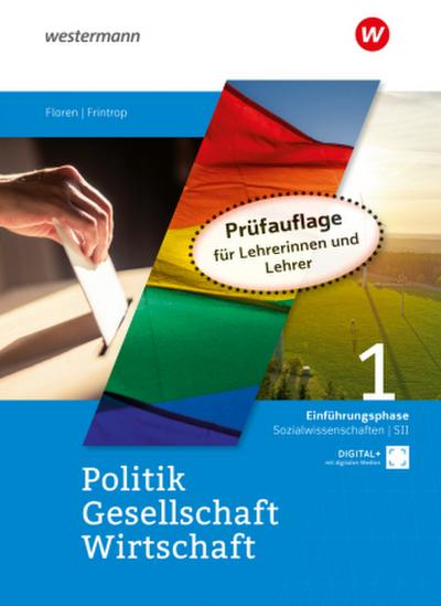 Politik-Gesellschaft-Wirtschaft Sozialwissenschaften SII. Schulbuch Einführungsphase.