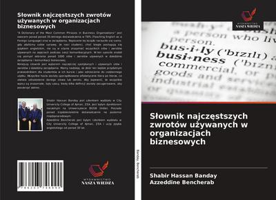 S¿ownik najcz¿stszych zwrotów u¿ywanych w organizacjach biznesowych