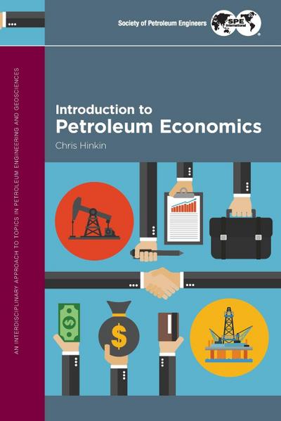 Introduction to Petroleum Economics
