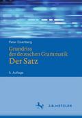 Grundriss der deutschen Grammatik - Der Satz