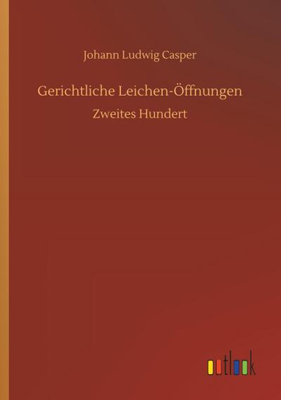 Gerichtliche Leichen-Öffnungen
