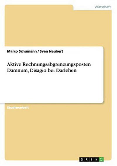 Aktive Rechnungsabgrenzungsposten Damnum, Disagio bei Darlehen