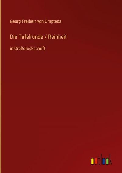 Die Tafelrunde / Reinheit