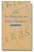 Die Rückkehr des Filip Latinovicz