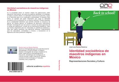 Identidad socioétnica de maestros indígenas en México