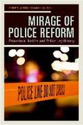 Mirage of Police Reform