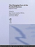 The Changing Face of the Football Business
