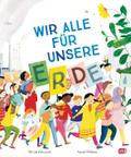 Wir alle für unsere Erde
