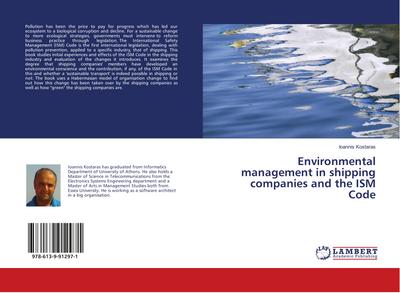 Environmental management in shipping companies and the ISM Code