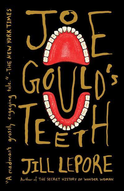 Joe Gould’s Teeth