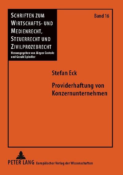 Providerhaftung von Konzernunternehmen