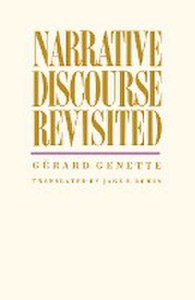Narrative Discourse Revisited