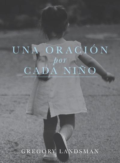 UNA ORACION por CADA NIN¿O
