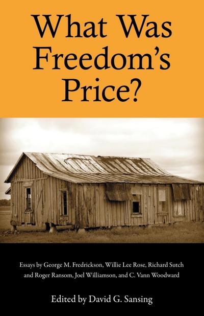 What Was Freedom’s Price?