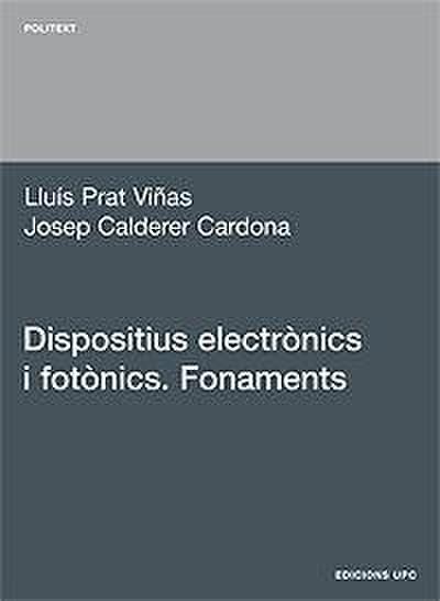 Dispositius Electrnics I Fotnics. Fonaments