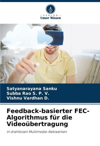 Feedback-basierter FEC-Algorithmus für die Videoübertragung