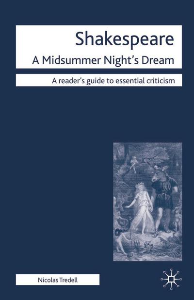 Shakespeare: A Midsummer Night’s Dream