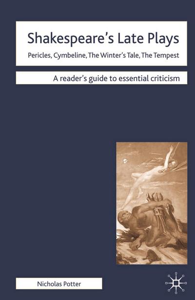 Shakespeare’s Late Plays