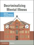 Decriminalizing Mental Illness