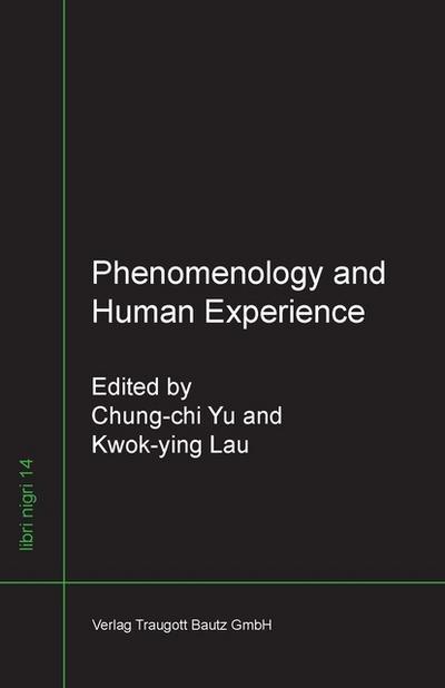 Phenomenology and Human Experience