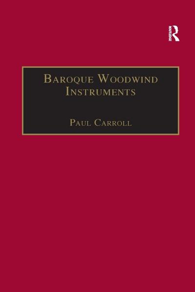 Baroque Woodwind Instruments