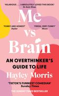 Me vs Brain