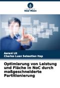 Optimierung von Leistung und Fläche in NoC durch m