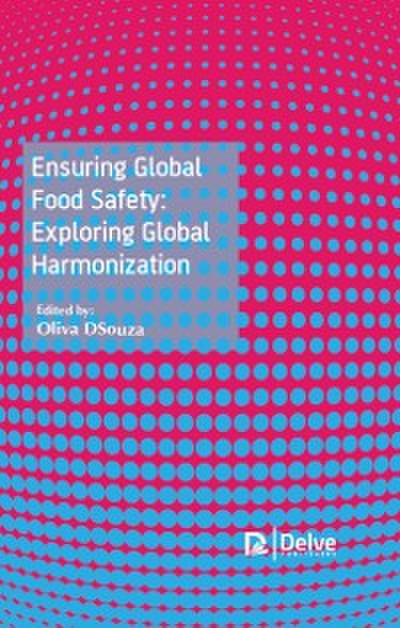 Ensuring Global Food Safety