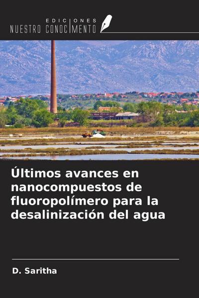 Últimos avances en nanocompuestos de fluoropolímero para la desalinización del agua