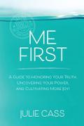 Me First