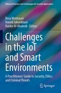 Challenges in the IoT and Smart Environments