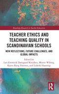 Teacher Ethics and Teaching Quality in Scandinavian Schools