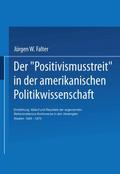 Der Positivismusstreit in der amerikanischen Politikwissenschaft