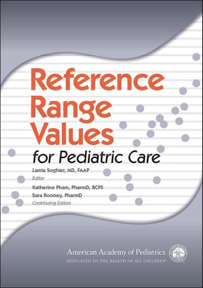 Reference Range Values for Pediatric Care