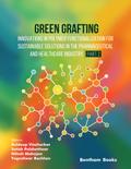 Green Grafting: Innovations in Polymer Functionalization for Sustainable Solutions in Pharmaceutical and Healthcare Industry (Part 2)