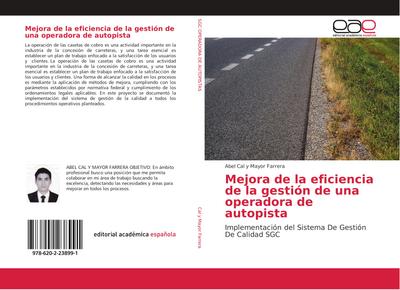 Mejora de la eficiencia de la gestión de una operadora de autopista