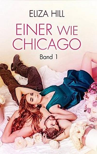Einer wie Chicago: Band 1