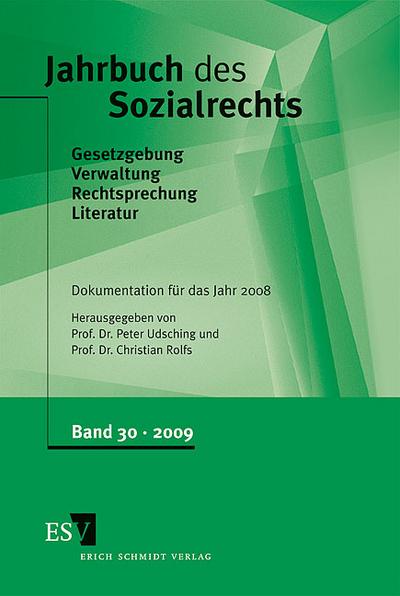 Jahrbuch des Sozialrechts - - Dokumentation für das Jahr 2008
