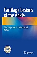 Cartilage Lesions of the Ankle