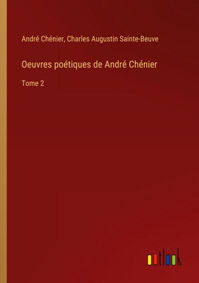 Oeuvres poétiques de André Chénier