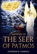 The Story of the Seer of Patmos